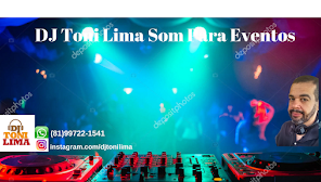 DJ Toni LIma Som Para festas e eventos
